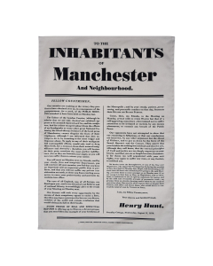 Henry Hunt "To the Inhabitants of Manchester" tea towel
