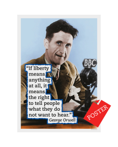 George Orwell 'Liberty' poster
