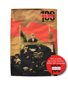 General Strike Centenary tea towel