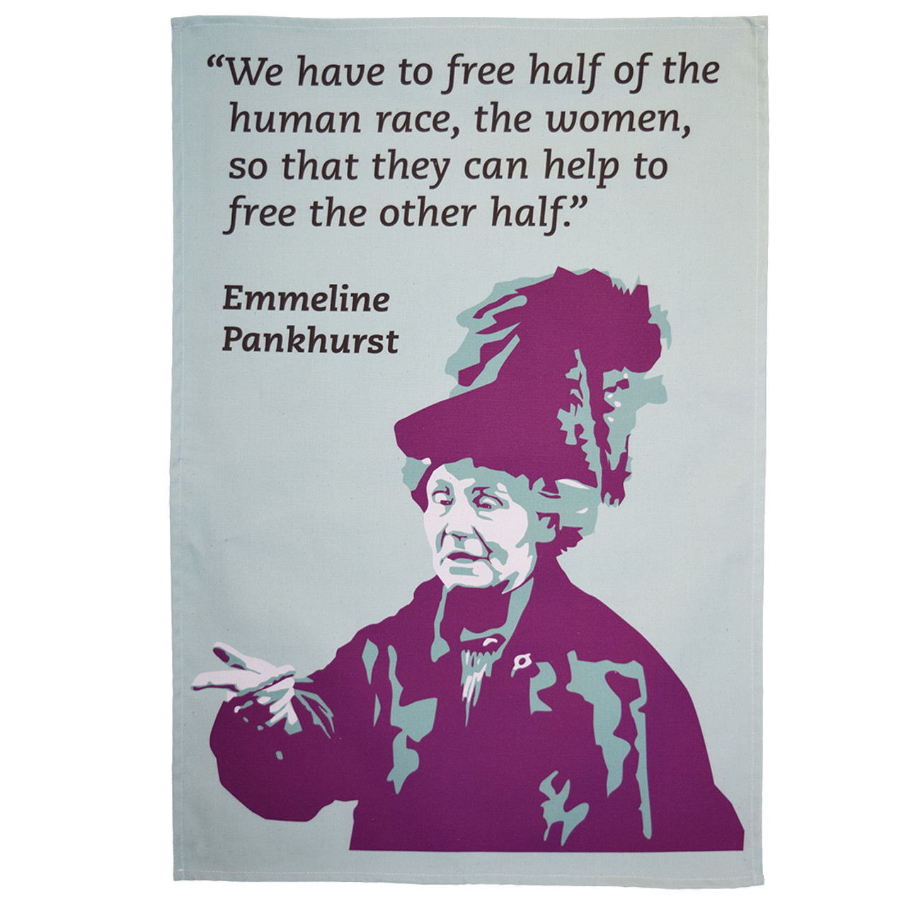 Emmeline Pankhurst tea towel Emmeline Pankhurst tea towel