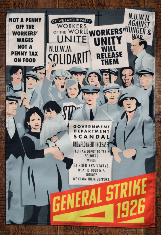 Unity is Strength: The General Strike of 1926 - Radical Tea Towel